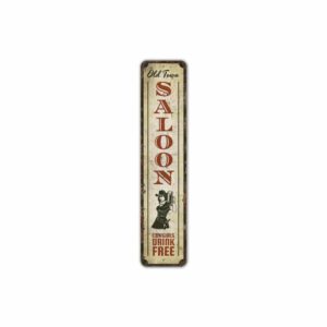 Old-Town-Saloon-Sign-Premium-Quality-Rustic-Metal-Sign-2.jpg