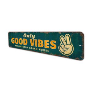Only-Good-Vibes-Premium-Quality-Rustic-Metal-Sign-4.jpg