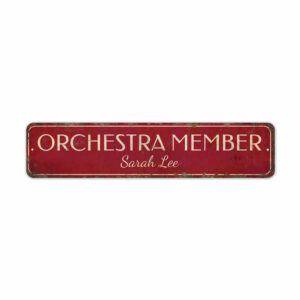 Orchestra-Member-Premium-Quality-Rustic-Metal-Sign-2-1.jpg