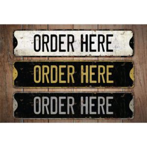 Order-Here-Premium-Quality-Rustic-Metal-Sign-Images.jpg