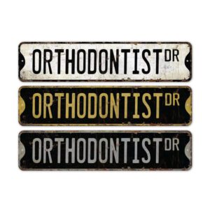 Orthodontist-Premium-Quality-Rustic-Metal-Sign-2.jpg
