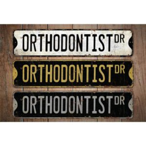 Orthodontist-Premium-Quality-Rustic-Metal-Sign-Images.jpg