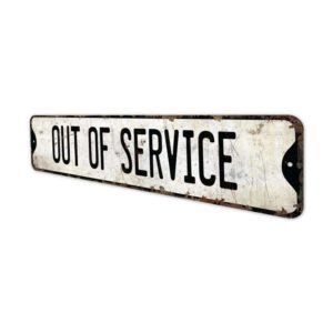 Out-Of-Service-Premium-Quality-Rustic-Metal-Sign-4.jpg