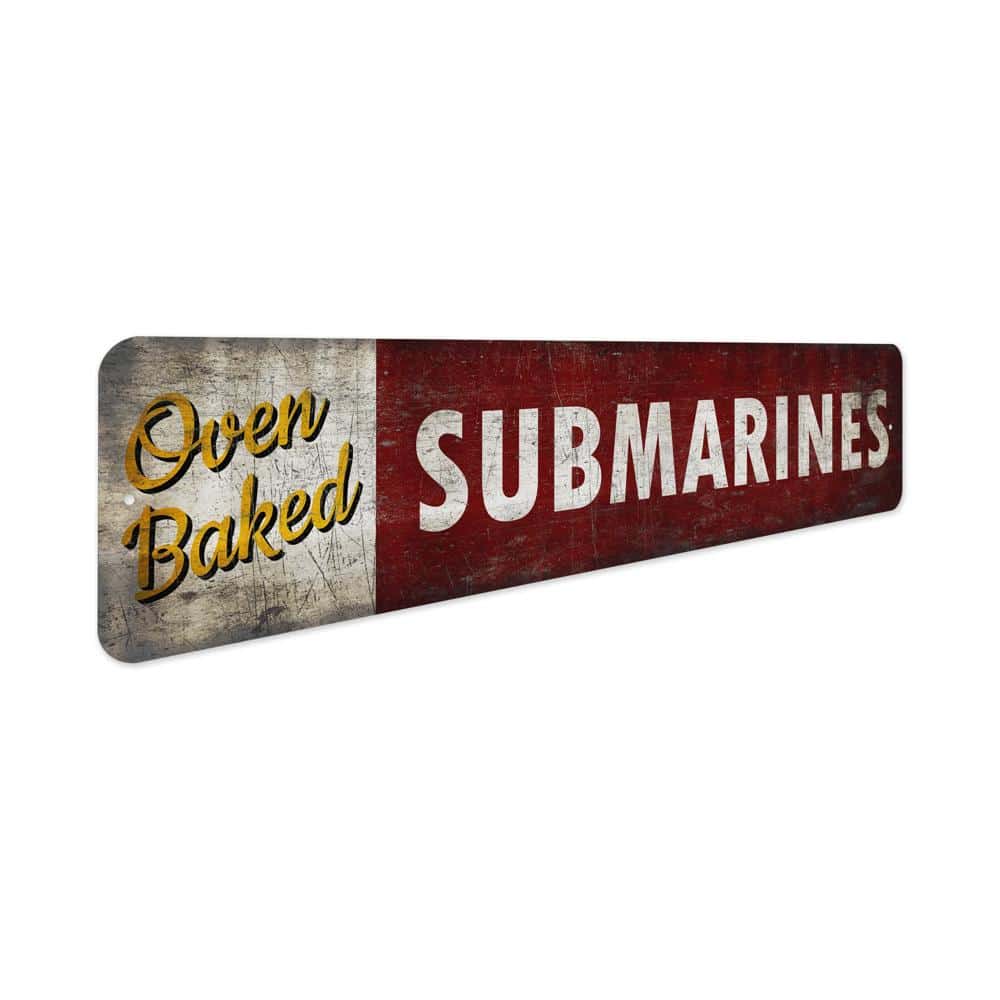 Oven-Baked-Submarine-Premium-Quality-Rustic-Metal-Sign-3.jpg