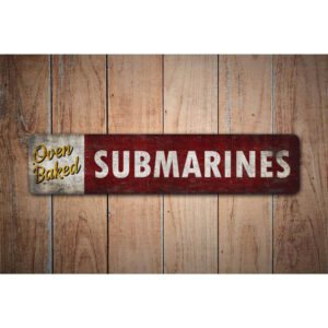 Oven-Baked-Submarine-Premium-Quality-Rustic-Metal-Sign-Images.jpg