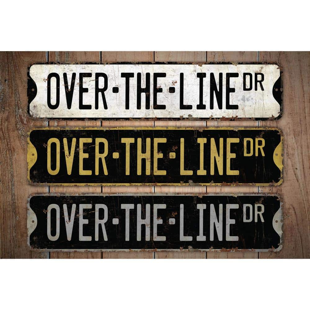 Over-the-line-Premium-Quality-Rustic-Metal-Sign-Images.jpg