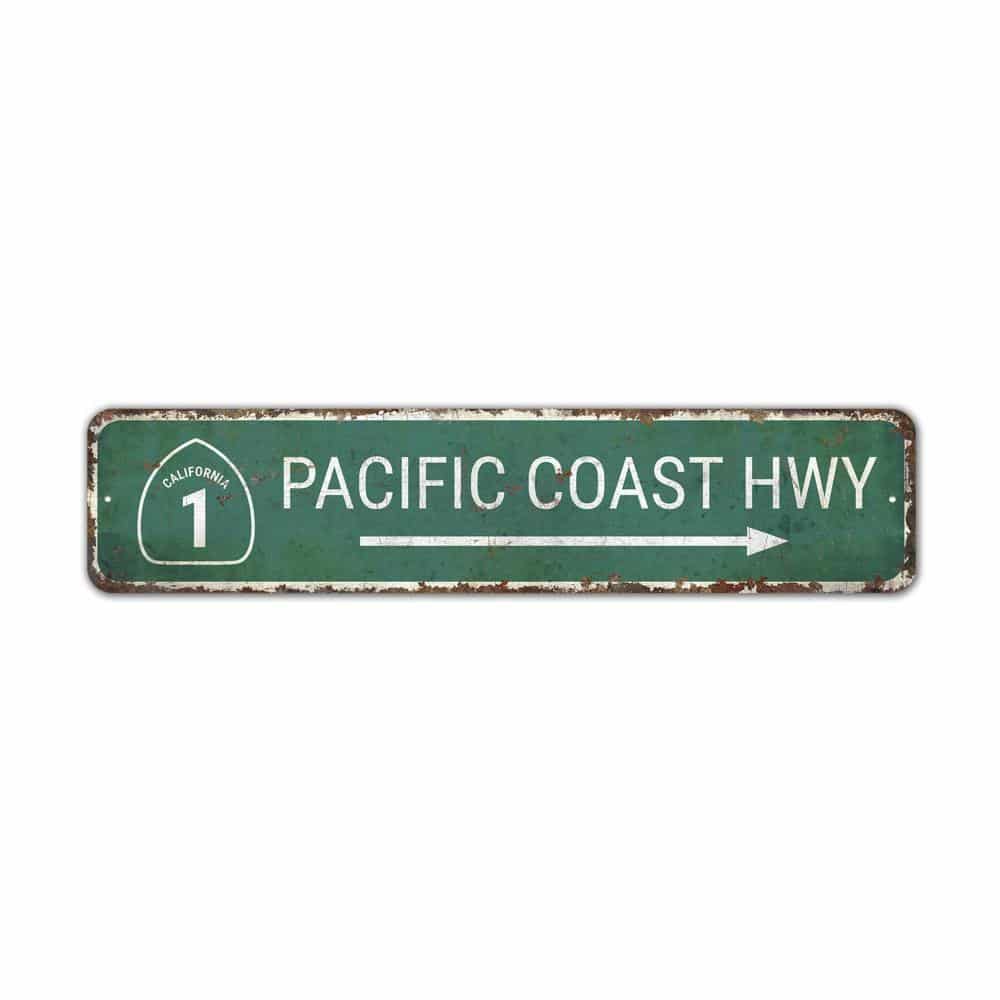 Pacific-Coast-HWY-Sign-Premium-Quality-Rustic-Metal-Sign-2.jpg