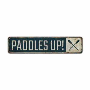 Paddles-Up-Sign-Premium-Quality-Rustic-Metal-Sign-2.jpg