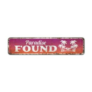 Paradise-Found-Sign-Premium-Quality-Rustic-Metal-Sign-2.jpg