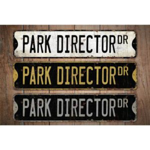 Park-Director-Premium-Quality-Rustic-Metal-Sign-Images.jpg