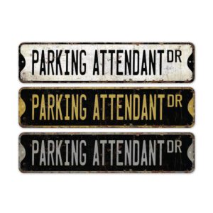 Parking-Attendant-Premium-Quality-Rustic-Metal-Sign-2.jpg
