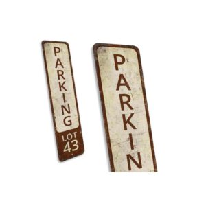Parking-Lot-43-Sign-Premium-Quality-Rustic-Metal-Sign-3.jpg