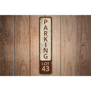 Parking-Lot-43-Sign-Premium-Quality-Rustic-Metal-Sign-Images.jpg