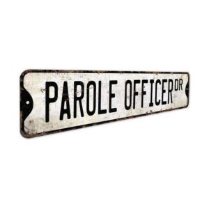 Parole-Officer-Premium-Quality-Rustic-Metal-Sign-3.jpg