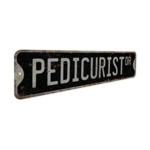 Pedicurist-Premium-Quality-Rustic-Metal-Sign-7.jpg