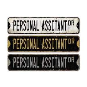 Personal-Assitant-Premium-Quality-Rustic-Metal-Sign-2.jpg