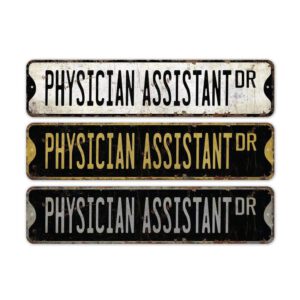 Physician-Assitant-Premium-Quality-Rustic-Metal-Sign-2.jpg