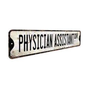 Physician-Assitant-Premium-Quality-Rustic-Metal-Sign-3.jpg
