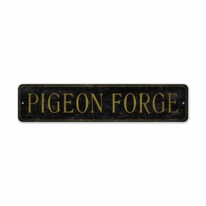Pigeon-Forge-Sign-Premium-Quality-Rustic-Metal-Sign-2.jpg