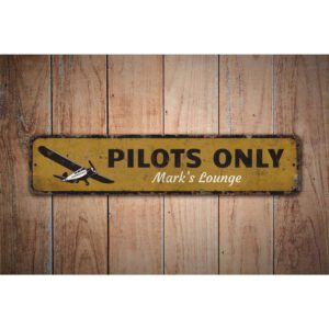 Pilots-Only-Sign-Premium-Quality-Rustic-Metal-Sign-Images.jpg