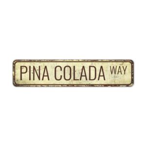 Pina-Colada-Sign-Premium-Quality-Rustic-Metal-Sign-2.jpg
