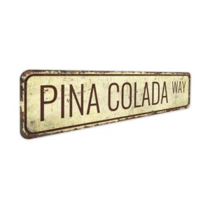 Pina-Colada-Sign-Premium-Quality-Rustic-Metal-Sign-3.jpg