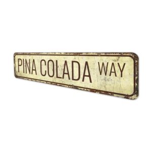 Pina-Colada-Sign-Premium-Quality-Rustic-Metal-Sign-4.jpg
