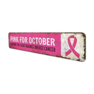 Pink-for-October-Premium-Quality-Rustic-Metal-Sign-4.jpg