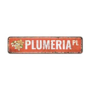 Plumeria-Place-Sign-Premium-Quality-Rustic-Metal-Sign-2.jpg