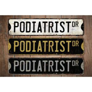 Podiatrist-Premium-Quality-Rustic-Metal-Sign-Images.jpg