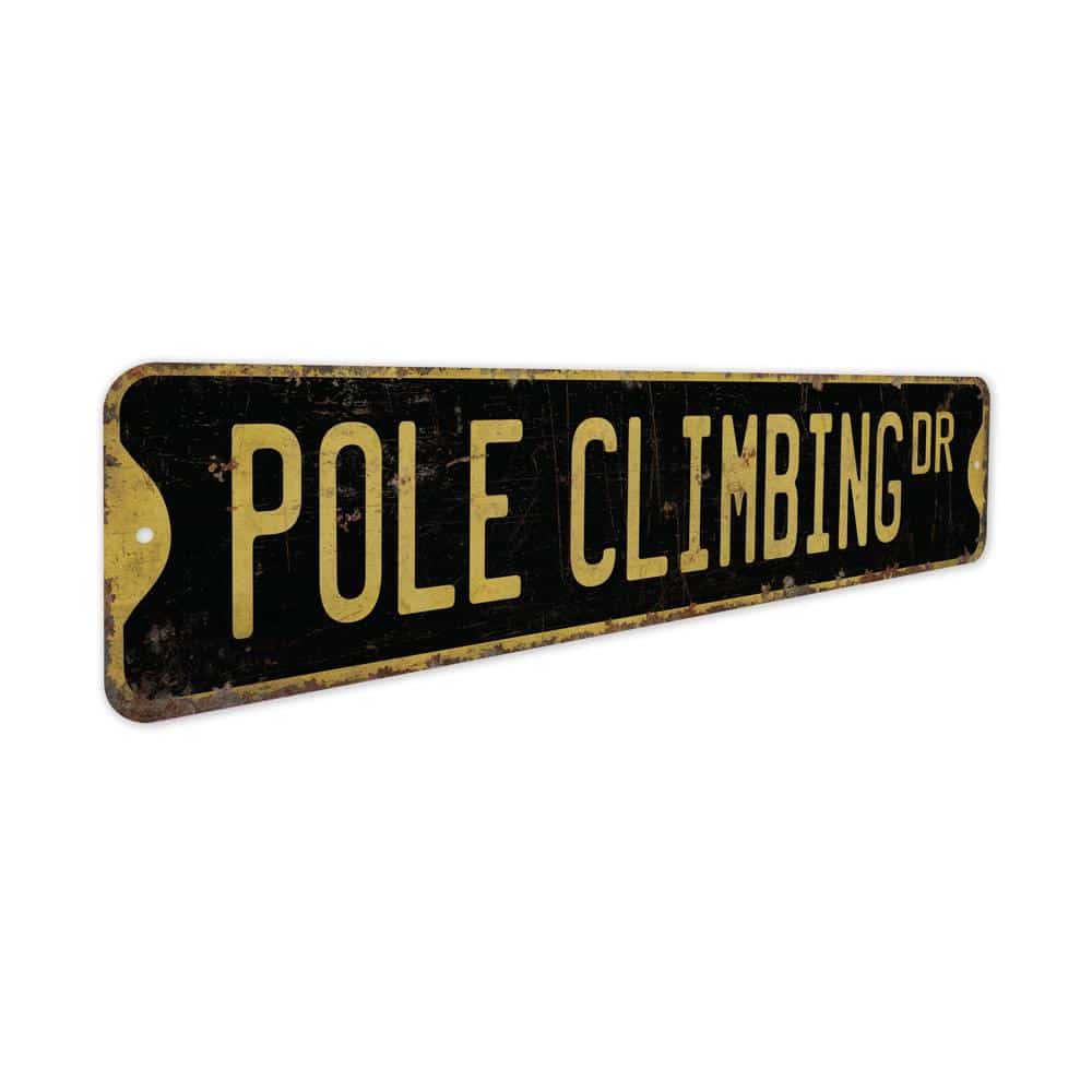 Pole-Climbing-Premium-Quality-Rustic-Metal-Sign-5.jpg