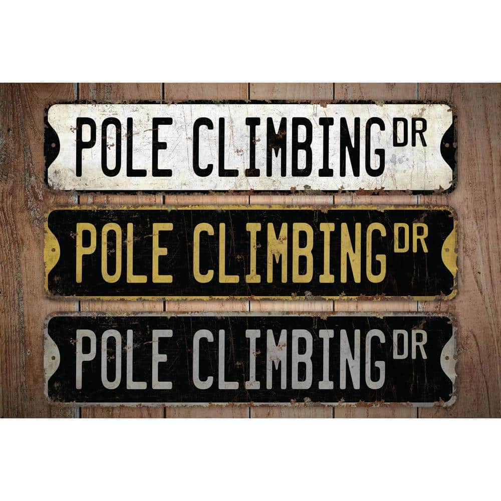 Pole-Climbing-Premium-Quality-Rustic-Metal-Sign-Images.jpg
