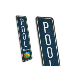 Pool-House-Sign-Premium-Quality-Rustic-Metal-Sign-3.jpg