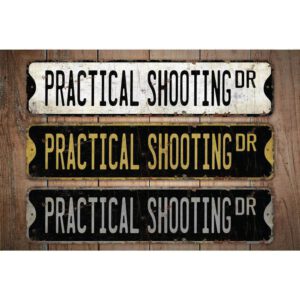 Practical-Shooting-Premium-Quality-Rustic-Metal-Sign-Images.jpg