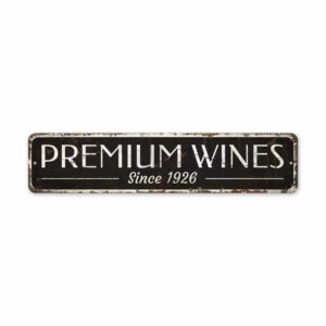 Premium-Wine-Sign-Premium-Quality-Rustic-Metal-Sign-2.jpg