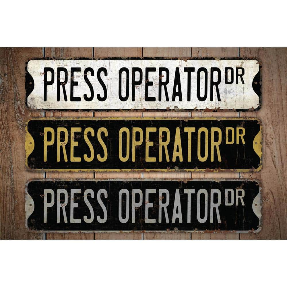 Press-Operator-Premium-Quality-Rustic-Metal-Sign-Images.jpg