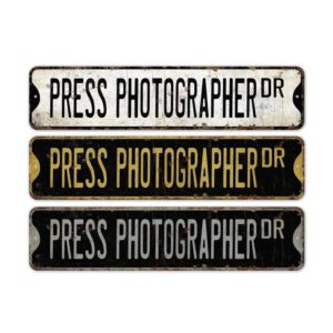 Press-Photographer-Premium-Quality-Rustic-Metal-Sign-2.jpg