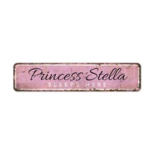 Princess-Sleeps-Here-Sign-Premium-Quality-Rustic-Metal-Sign-2.jpg