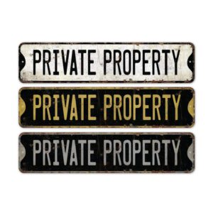 Private-Property-Premium-Quality-Rustic-Metal-Sign-2.jpg