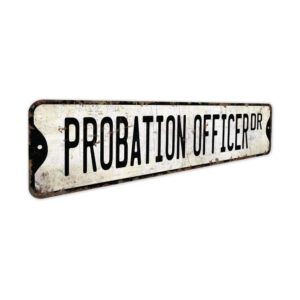 Probation-Officer-Premium-Quality-Rustic-Metal-Sign-3.jpg
