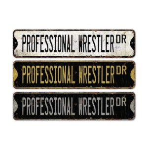 Professional-Wrestler-Premium-Quality-Rustic-Metal-Sign-2.jpg