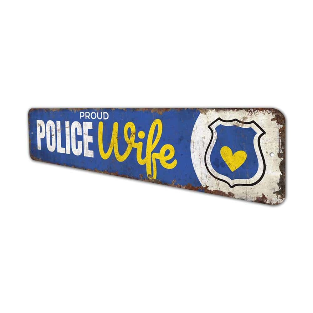 Proud-Police-Wife-Premium-Quality-Rustic-Metal-Sign-4.jpg