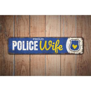 Proud-Police-Wife-Premium-Quality-Rustic-Metal-Sign-Images.jpg