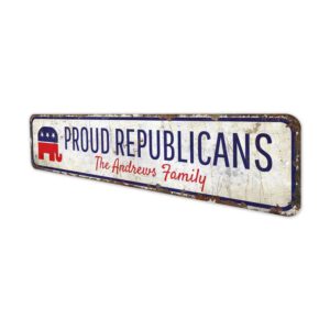 Proud-Republicans-Premium-Quality-Rustic-Metal-Sign-4-1.jpg