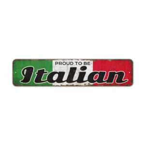 Proud-to-be-Italian-Premium-Quality-Rustic-Metal-Sign-2.jpg