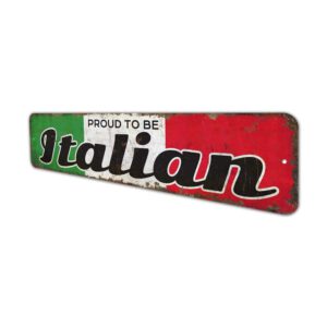 Proud-to-be-Italian-Premium-Quality-Rustic-Metal-Sign-4.jpg