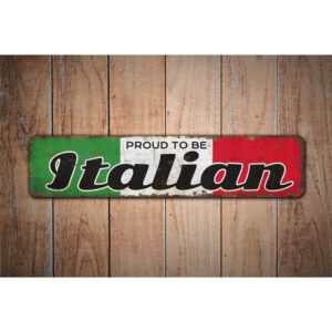 Proud-to-be-Italian-Premium-Quality-Rustic-Metal-Sign-Images.jpg
