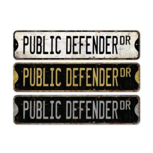 Public-Defender-Premium-Quality-Rustic-Metal-Sign-2.jpg