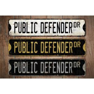 Public-Defender-Premium-Quality-Rustic-Metal-Sign-Images.jpg