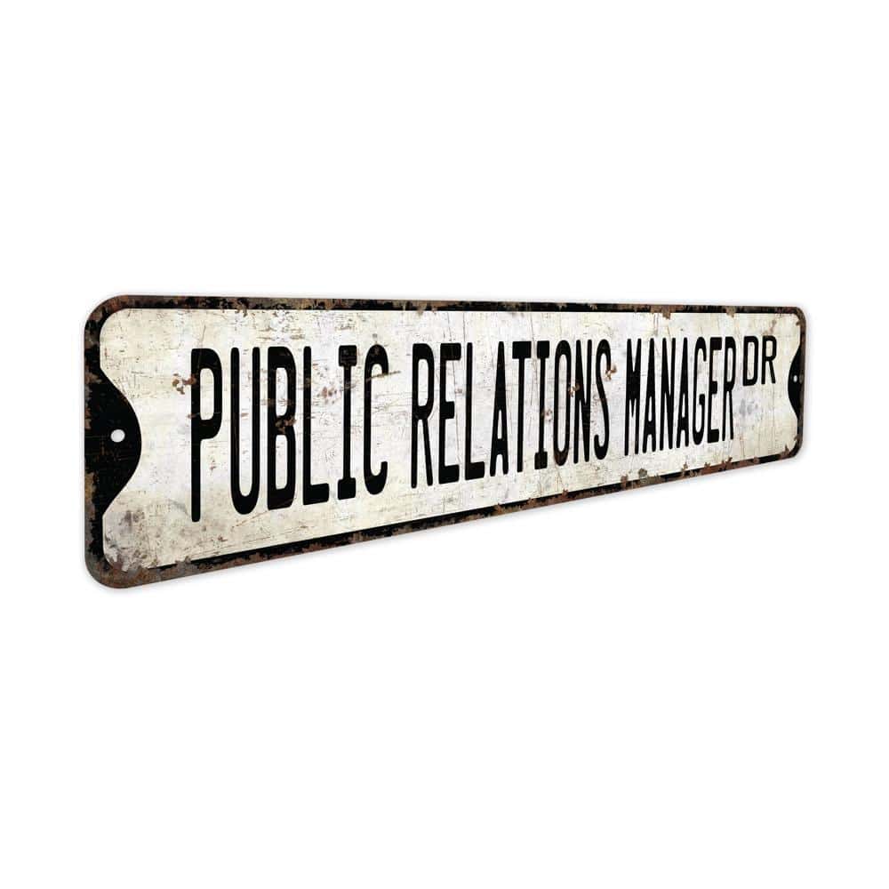 Public-Relations-Manager-Premium-Quality-Rustic-Metal-Sign-3.jpg